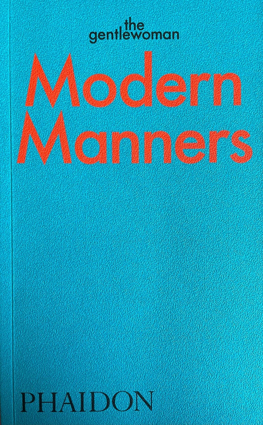 Modern Manners of the Gentlewoman